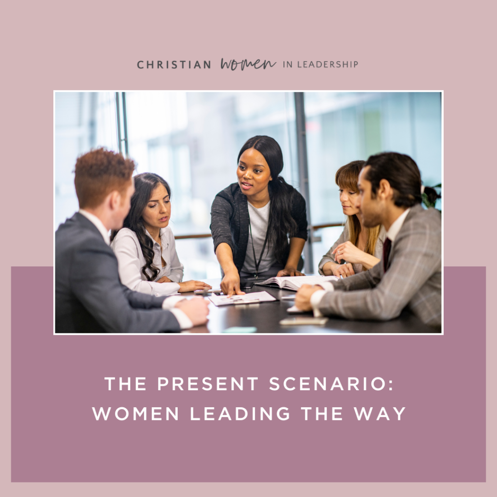 The Present Scenario: Women Leading the Way