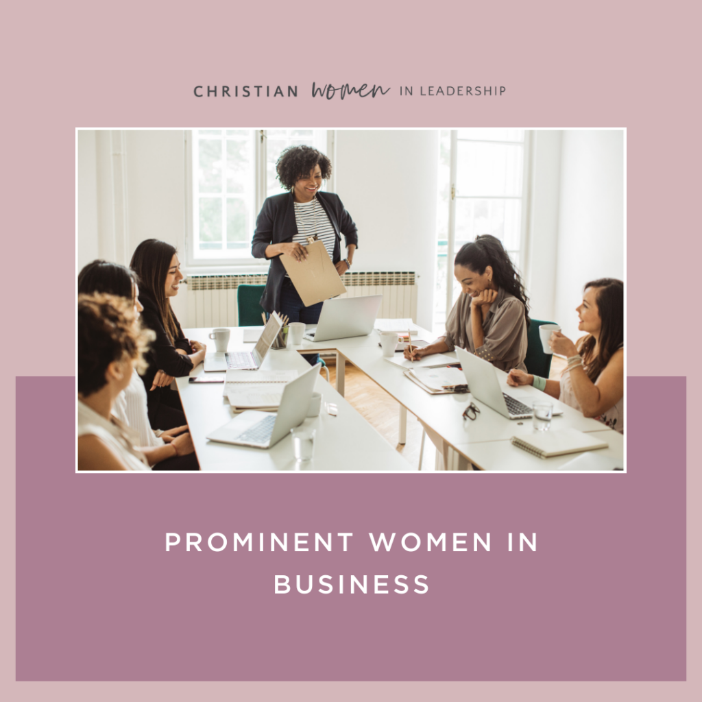 Prominent Women in Business